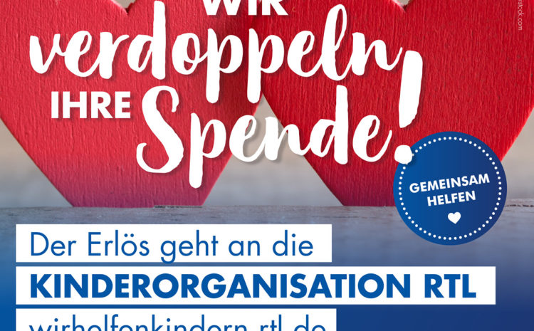  Wir haben Ihre Spende verdoppelt!